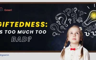 Giftedness: Is too much too bad?