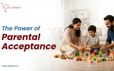 The Power of Parental Acceptance